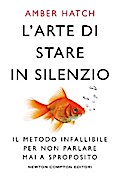 L’arte di stare in silenzio