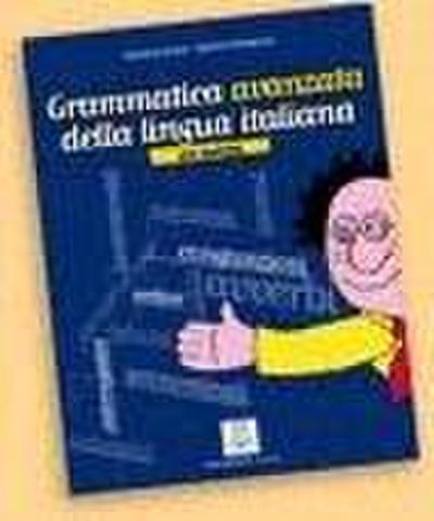 Grammatica Avanzata della lingua italiana