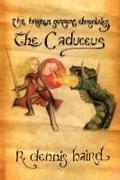 The Brazen Serpent Chronicles