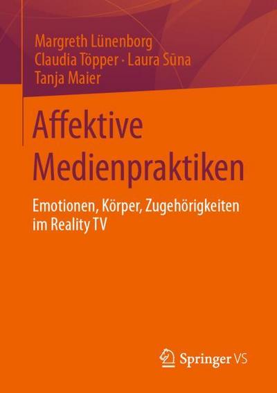 Affektive Medienpraktiken