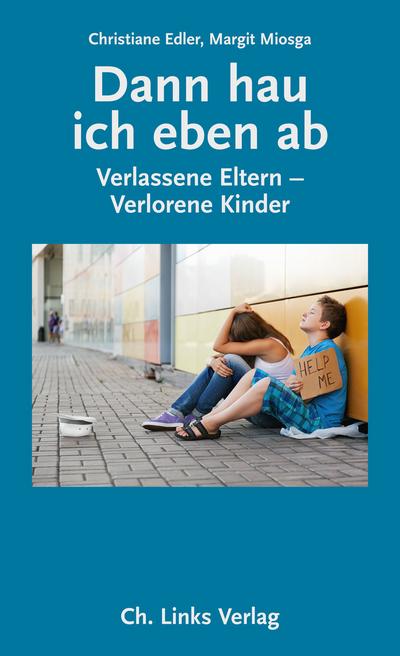 Dann hau ich eben ab