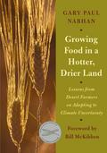 Growing Food in a Hotter, Drier Land