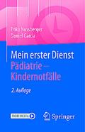 Mein erster Dienst Pädiatrie - Kindernotfälle