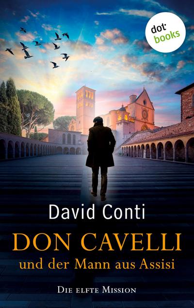 Don Cavelli und der Mann aus Assisi