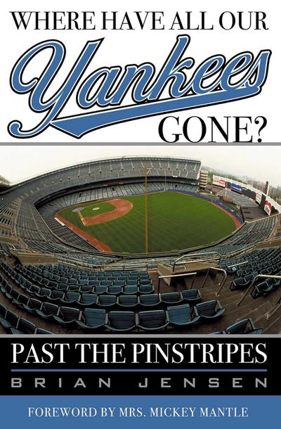 Where Have All Our Yankees Gone?