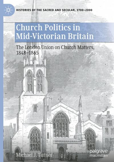 Church Politics in Mid-Victorian Britain