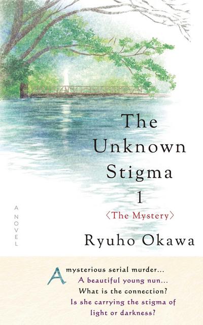 The Unknown Stigma 1 (the Mystery)