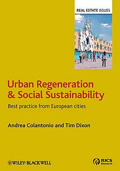 Urban Regeneration and Social Sustainability
