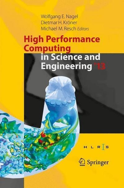 High Performance Computing in Science and Engineering ’13