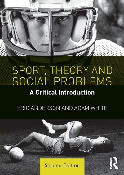 Sport, Theory and Social Problems