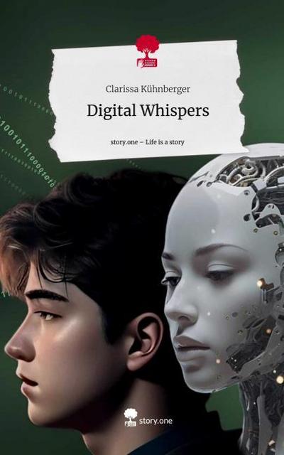 Digital Whispers. Life is a Story - story.one
