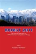 Biomat 2011 - International Symposium On Mathematical And Computational Biology