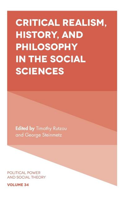 Critical Realism, History, and Philosophy in the Social Sciences