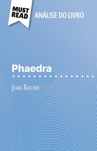 Phaedra de Jean Racine (Análise do livro)