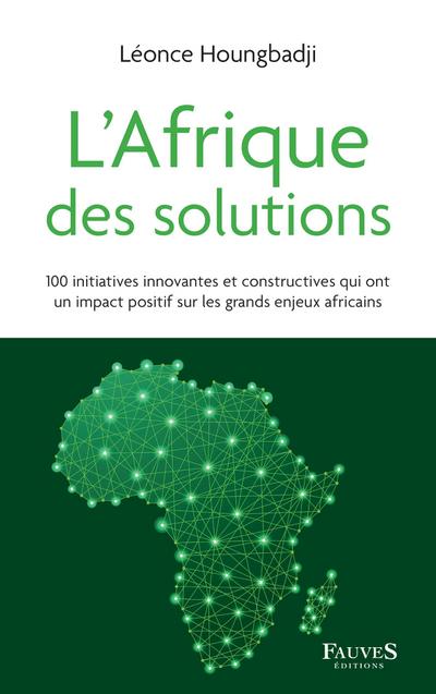 L’Afrique des solutions