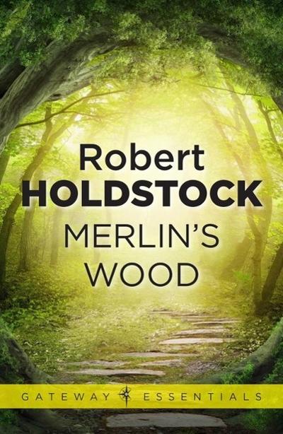 Merlin’s Wood