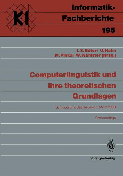 Computerlinguistik und ihre theoretischen Grundlagen