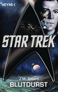 Star Trek: Blutdurst von J. M. Dillard | Ebook