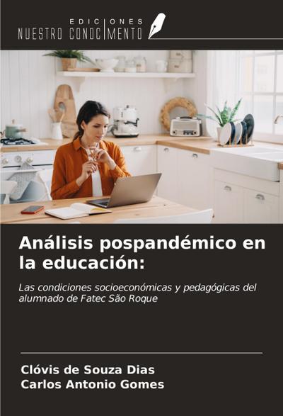 Análisis pospandémico en la educación: