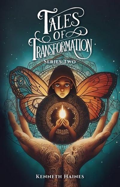 Tales of Transformation Series Two