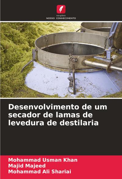 Desenvolvimento de um secador de lamas de levedura de destilaria