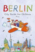 Berlin - City Guide for Children