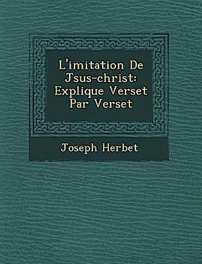 L’Imitation de J Sus-Christ