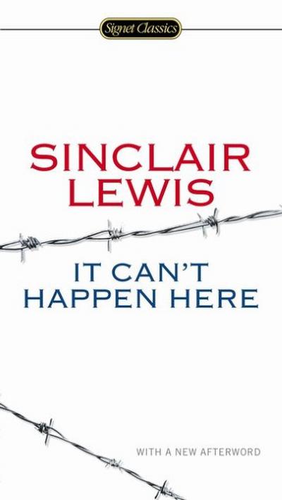 It Can’t Happen Here