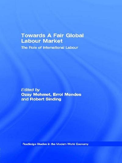 Towards A Fair Global Labour Market