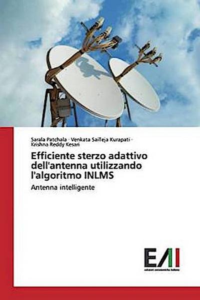 Efficiente sterzo adattivo dell’antenna utilizzando l’algoritmo INLMS