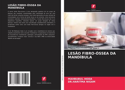 LESÃO FIBRO-ÓSSEA DA MANDÍBULA