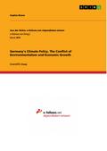 Germany’s Climate Policy. The Conflict of En