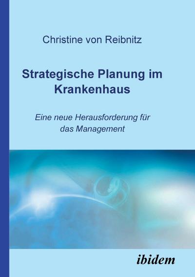 Strategische Planung im Krankenhaus