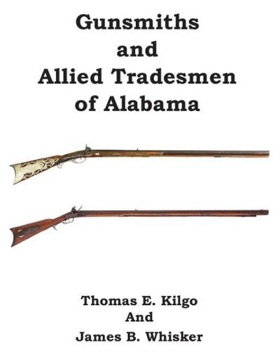 Gunsmiths  and Allied Tradesmen of Alabama