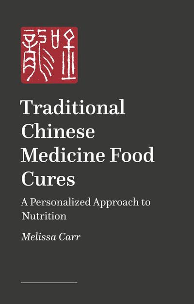 Traditional Chinese Medicine Food Cures