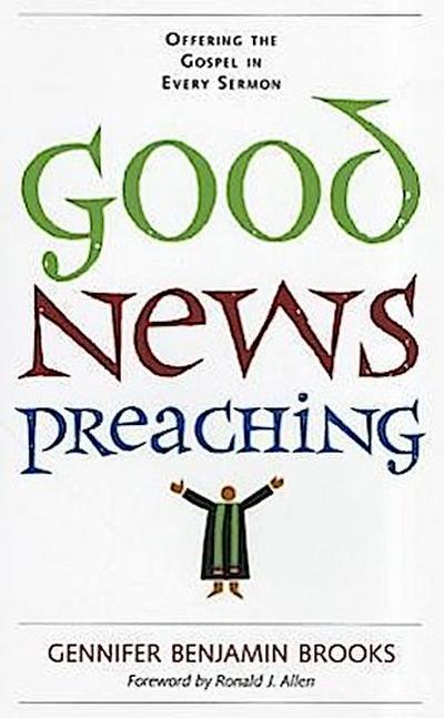 Good News Preaching