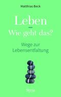 Leben - Wie geht das?