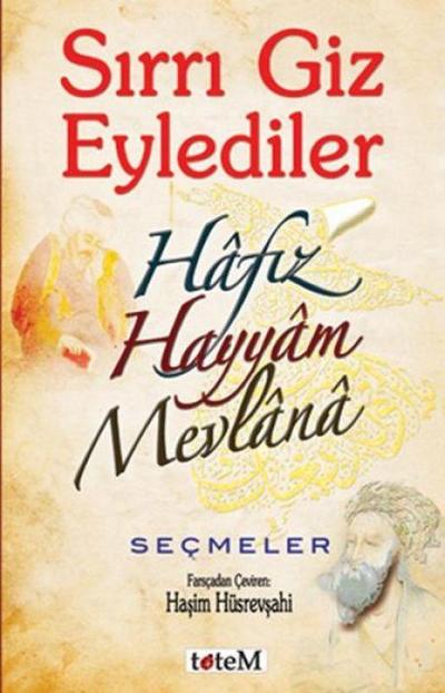 Sirri Giz Eylediler