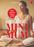 Mini Mum von Katharina Wallner | Ebook