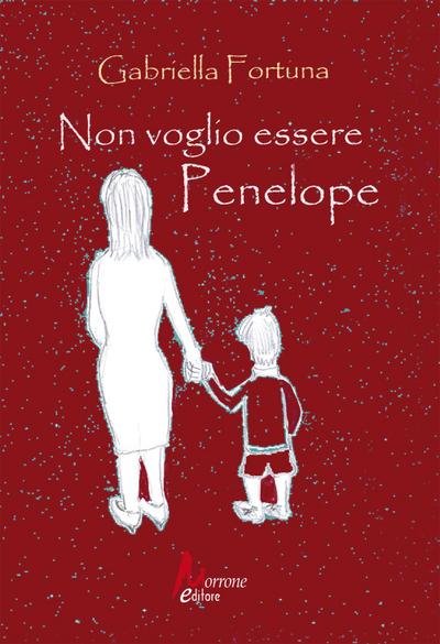 Fortuna, G: Non voglio essere Penelope