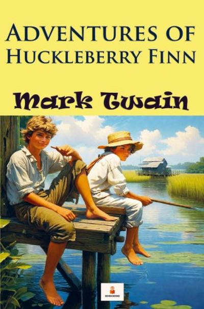 Adventures of Huckleberry Finn
