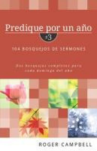 Predique Por Un Año #3