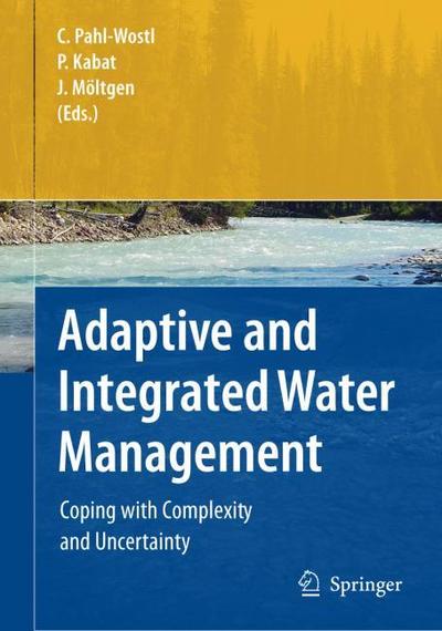 Adaptive and Integrated Water Management