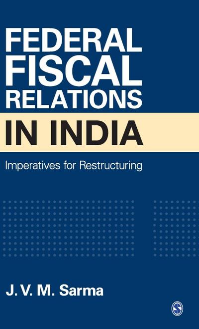 Federal Fiscal Relations in India