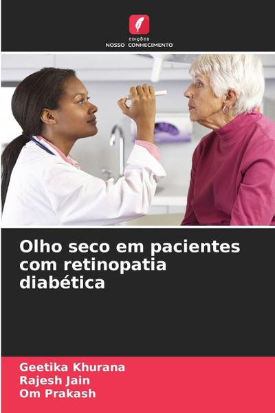 Olho seco em pacientes com retinopatia diabética