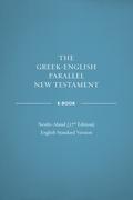 Greek-English Parallel New Testament: NA27–ESV