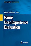 Game User Experience Evaluation