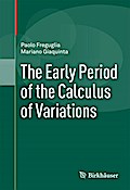 The Early Period of the Calculus of Variations