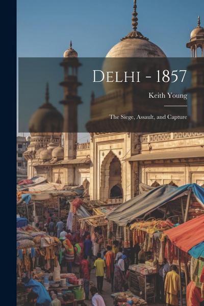Delhi - 1857