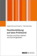 Familienbildung auf dem Prüfstand